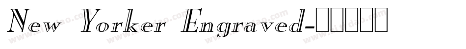 New Yorker Engraved字体转换